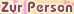 Zur Person